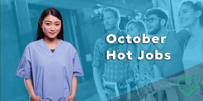 Hot Jobs October 2022